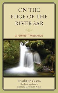 Cover image for On the Edge of the River Sar: A Feminist Translation