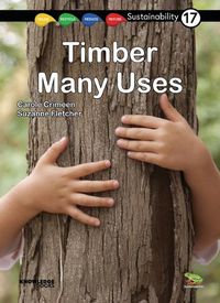 Cover image for Timber -- Many Uses: Book 17