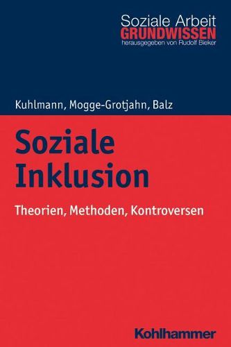 Soziale Inklusion: Theorien, Methoden, Kontroversen