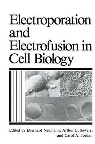 Cover image for Electroporation and Electrofusion in Cell Biology