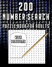 Cover image for 200 Number Search Puzzle Book For Adults