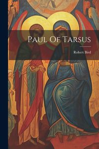 Cover image for Paul Of Tarsus