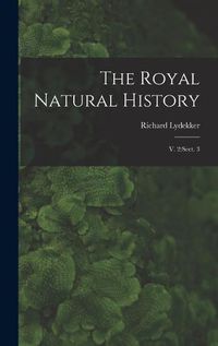 Cover image for The Royal Natural History