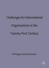 Cover image for Challenges for International Organizations in the Twenty-First Century: Essays in Honour of Klaus Hufner