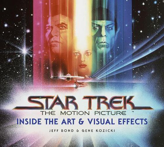 Star Trek: The Motion Picture: The Art and Visual Effects