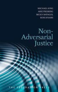 Cover image for Non-Adversarial Justice: Second Edition