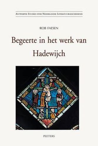 Cover image for Begeerte in Het Werk van Hadewijch