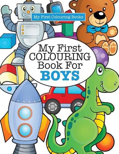 Cover image for My First Colouring Book for Boys ( Crazy Colouring For Kids)