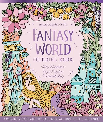 Cover image for Fantasy World Coloring Book MAGIC MEADOWS - ROYAL KINGDOM - MERMAIDS' BAY