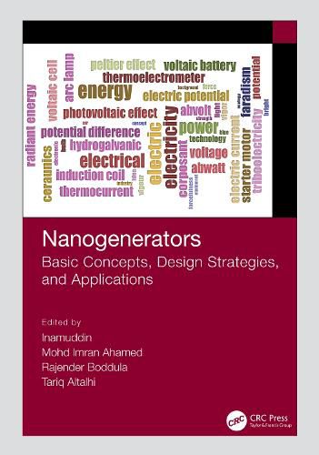 Cover image for Nanogenerators: Basic Concepts, Design Strategies, and Applications