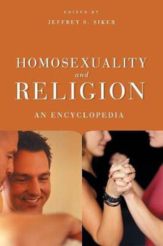 Cover image for Homosexuality and Religion: An Encyclopedia