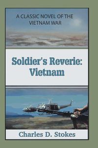 Cover image for Soldier's Reverie: Vietnam