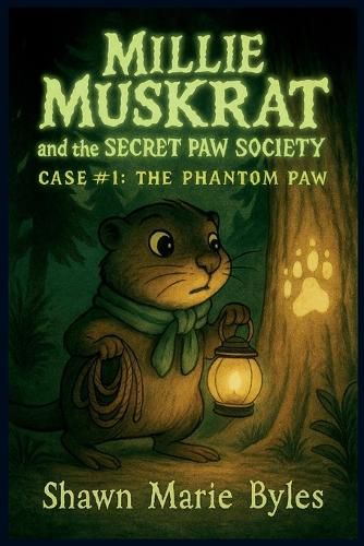 Cover image for Millie Muskrat and the Secret Paw Society, Case #1