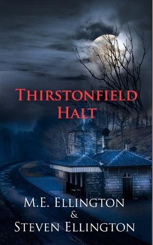 Cover image for Thirstonfield Halt