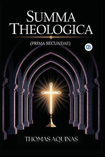 Cover image for Summa Theologica (Complete & Unabridged)