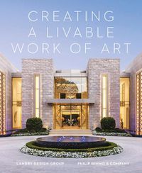 Cover image for Creating a Livable Work of Art