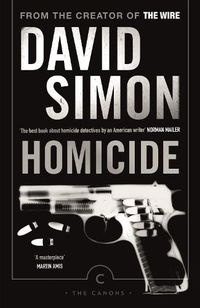 Cover image for Homicide: A Year on the Killing Streets