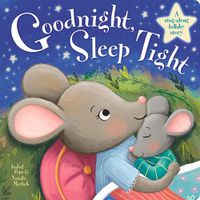 Cover image for Goodnight, Sleep Tight