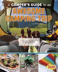 Cover image for A Camper's Guide to an Awesome Camping Trip