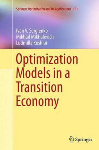 Cover image for Optimization Models in a Transition Economy