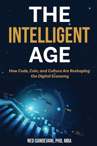 Cover image for The Intelligent Age