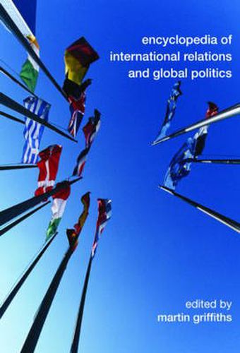 Cover image for Encyclopedia of International Relations and Global Politics