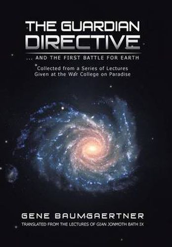 Cover image for The Guardian Directive: ... and the First Battle for Earth