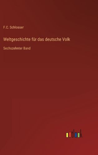 Cover image for Weltgeschichte fuer das deutsche Volk