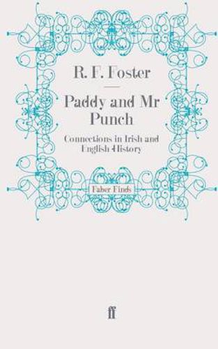 Cover image for Paddy and Mr Punch: Connections in Irish and English History