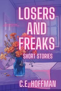 Cover image for Losers and Freaks