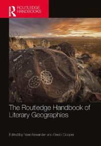 Cover image for The Routledge Handbook of Literary Geographies