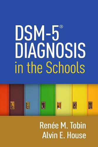 Cover image for DSM-5 (R) Diagnosis in the Schools