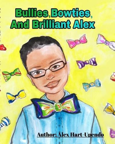 Bullies, Bowties And Brilliant Alex