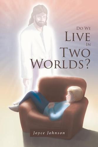 Cover image for Do We Live In Two Worlds?