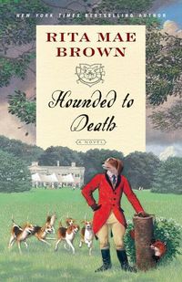 Cover image for Hounded to Death: A Novel