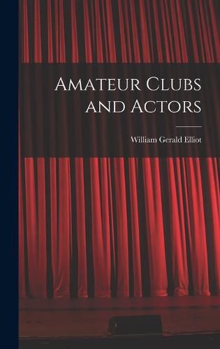 Cover image for Amateur Clubs and Actors