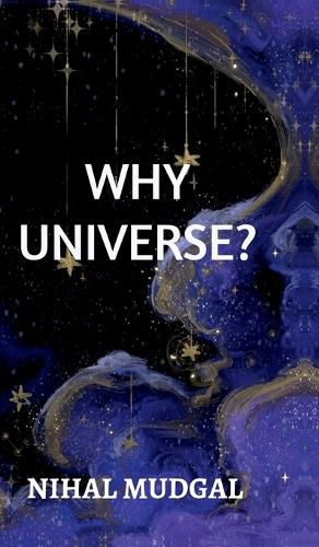 Cover image for Why Universe?