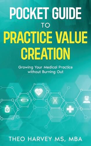 The Pocket Guide to Practice Value Creation