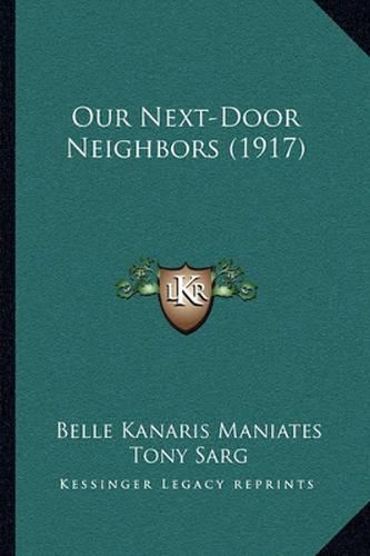 Our Next-Door Neighbors (1917)