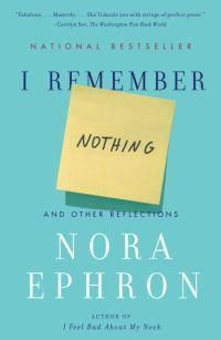 Cover image for I Remember Nothing: And Other Reflections