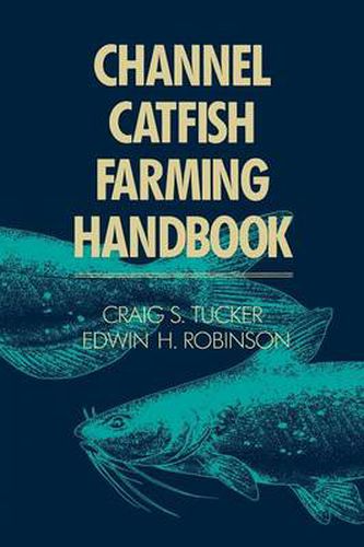 Cover image for Channel Catfish Farming Handbook