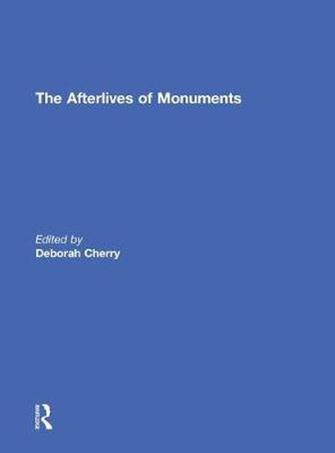 Cover image for The Afterlives of Monuments