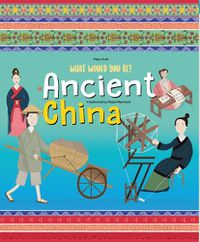 Cover image for What Would You Be in Ancient China