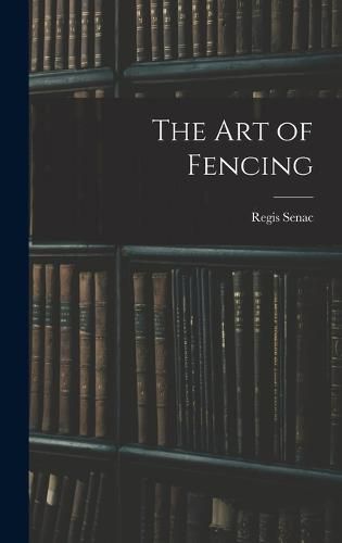 The Art of Fencing