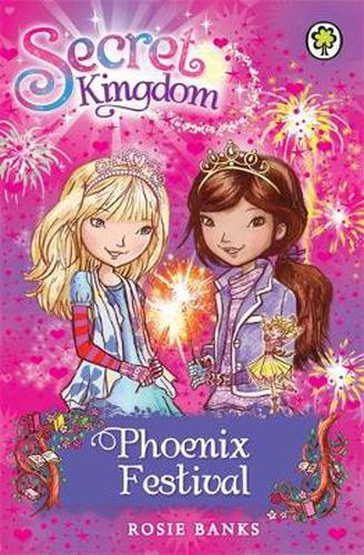 Secret Kingdom: Phoenix Festival: Book 16