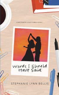 Cover image for Words I Should Have Said