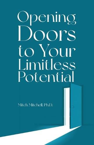 Cover image for Opening Doors to Your Limitless Potential