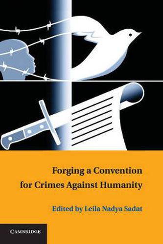 Cover image for Forging a Convention for Crimes against Humanity