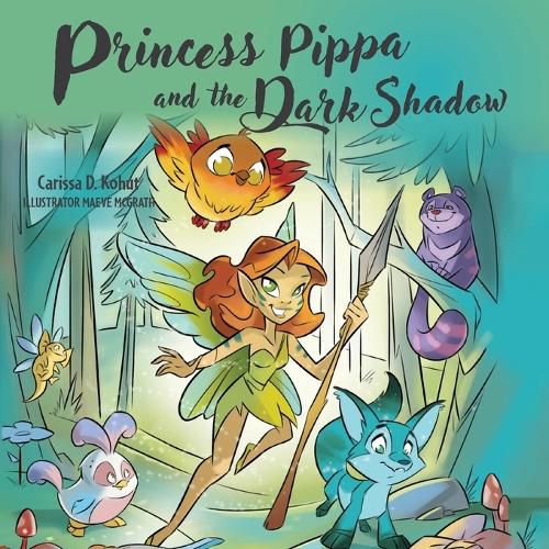 Princess Pippa and The Dark Shadow