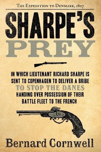 Cover image for Sharpe's Prey: The Expedition to Denmark, 1807